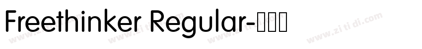 Freethinker Regular字体转换